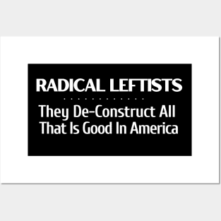 Radical Lefts Deconstruct All That is Good Posters and Art